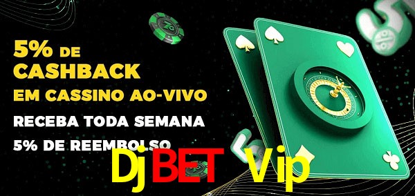 Promoções do cassino ao Vivo Djbet Vip